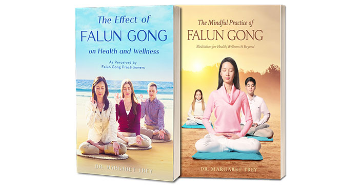 The Mindful Practice Of Falun Gong - Dr. Margaret Trey